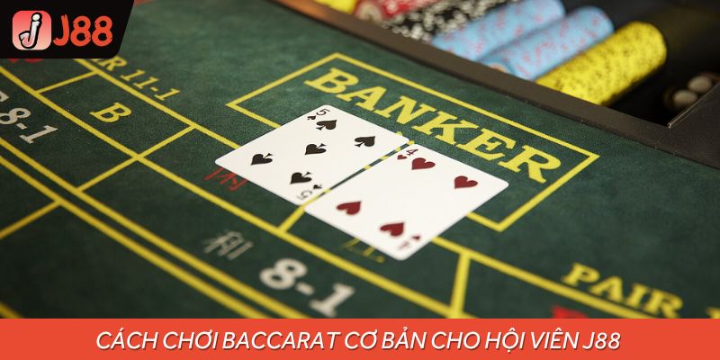 Cách chinh phục hình thức Baccarat cho người mới