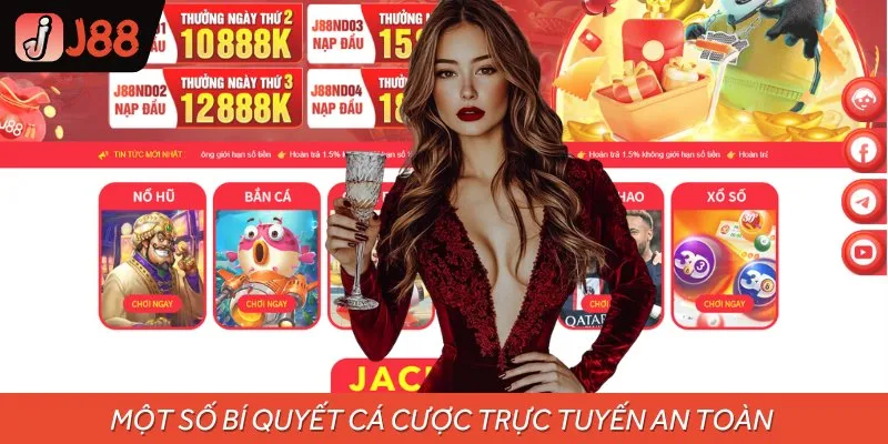 Gợi ý một số bí kíp cá cược trực tuyến an toàn cho bạn mới