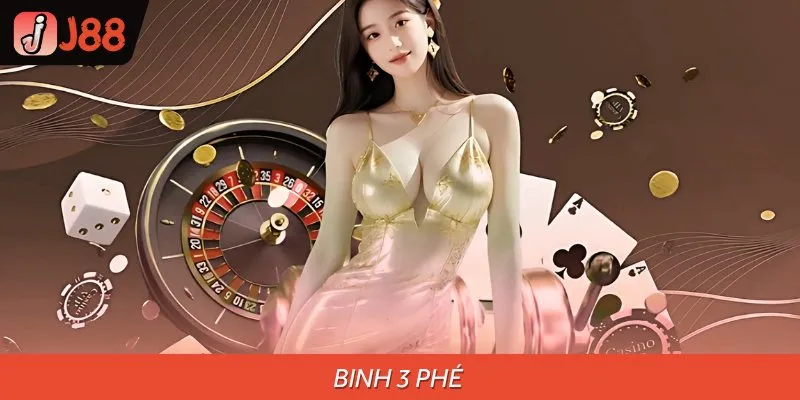 Binh 3 phé là kỹ thuật tránh thua an toàn nhất cho bạn